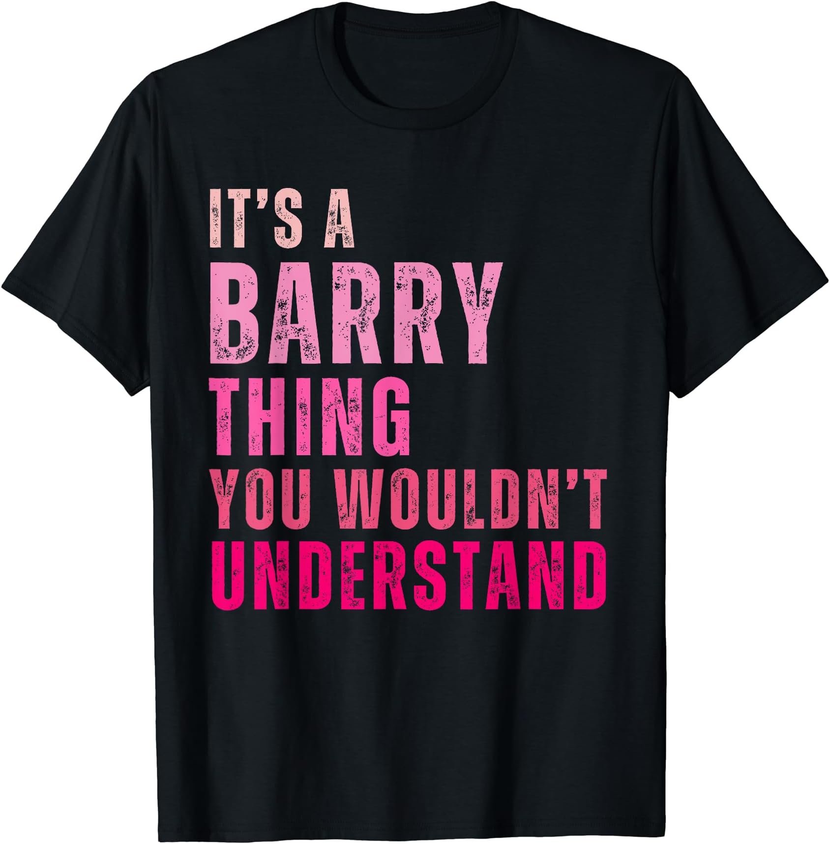 It's A Barry Thing You Wouldn't Understand Barry Vintage T-Shirt