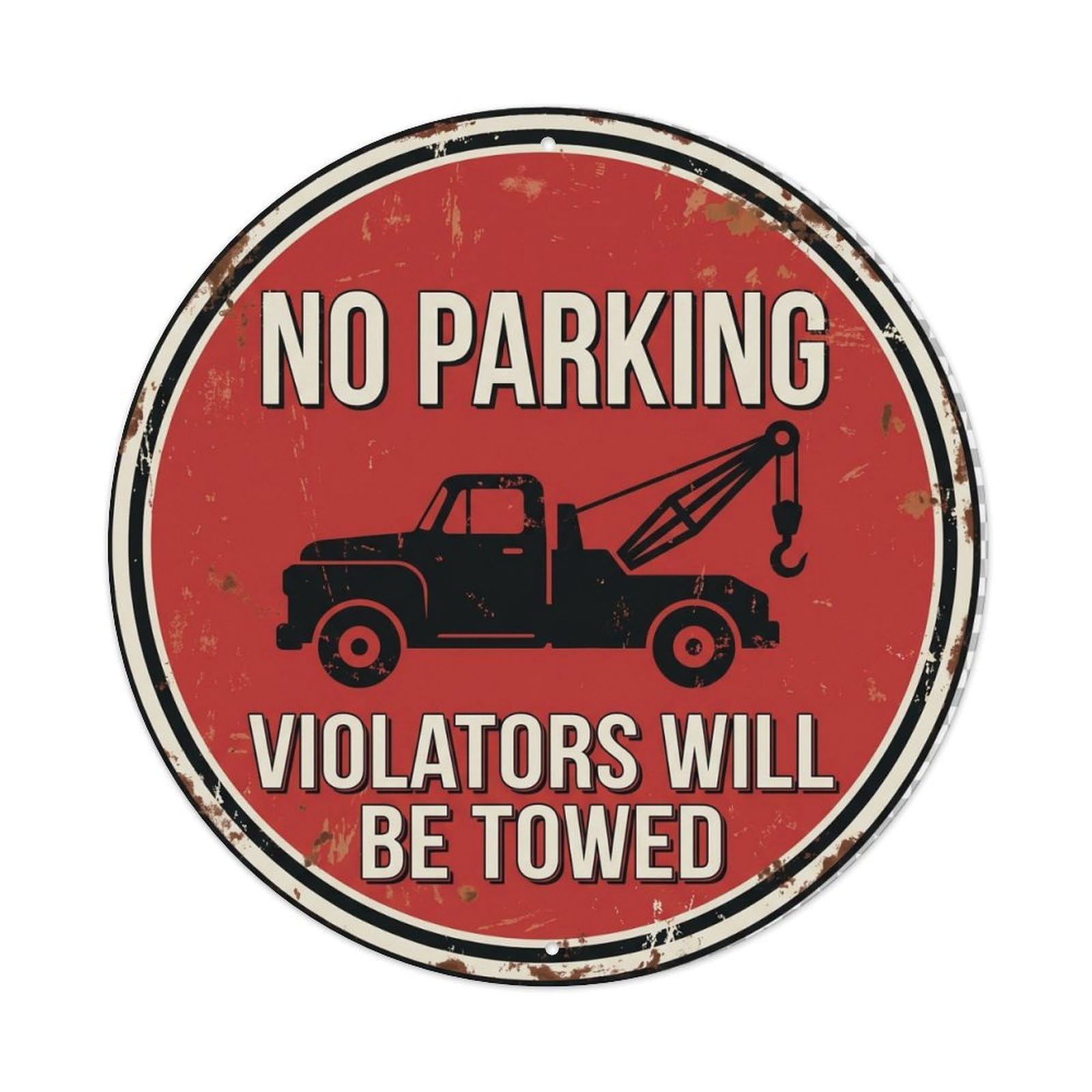 Vintage Funny No Parking Violators Towed Warning Metal Tin Sign