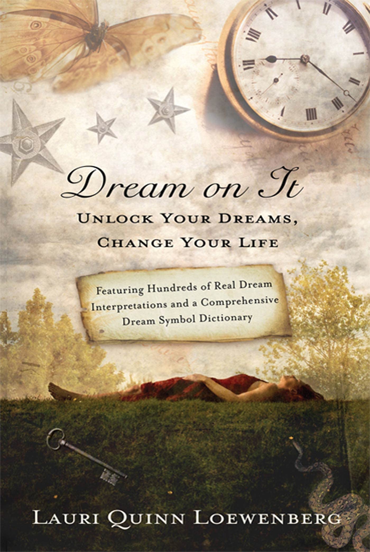 DREAM ON IT: Unlock Your Dreams, Change Your Life