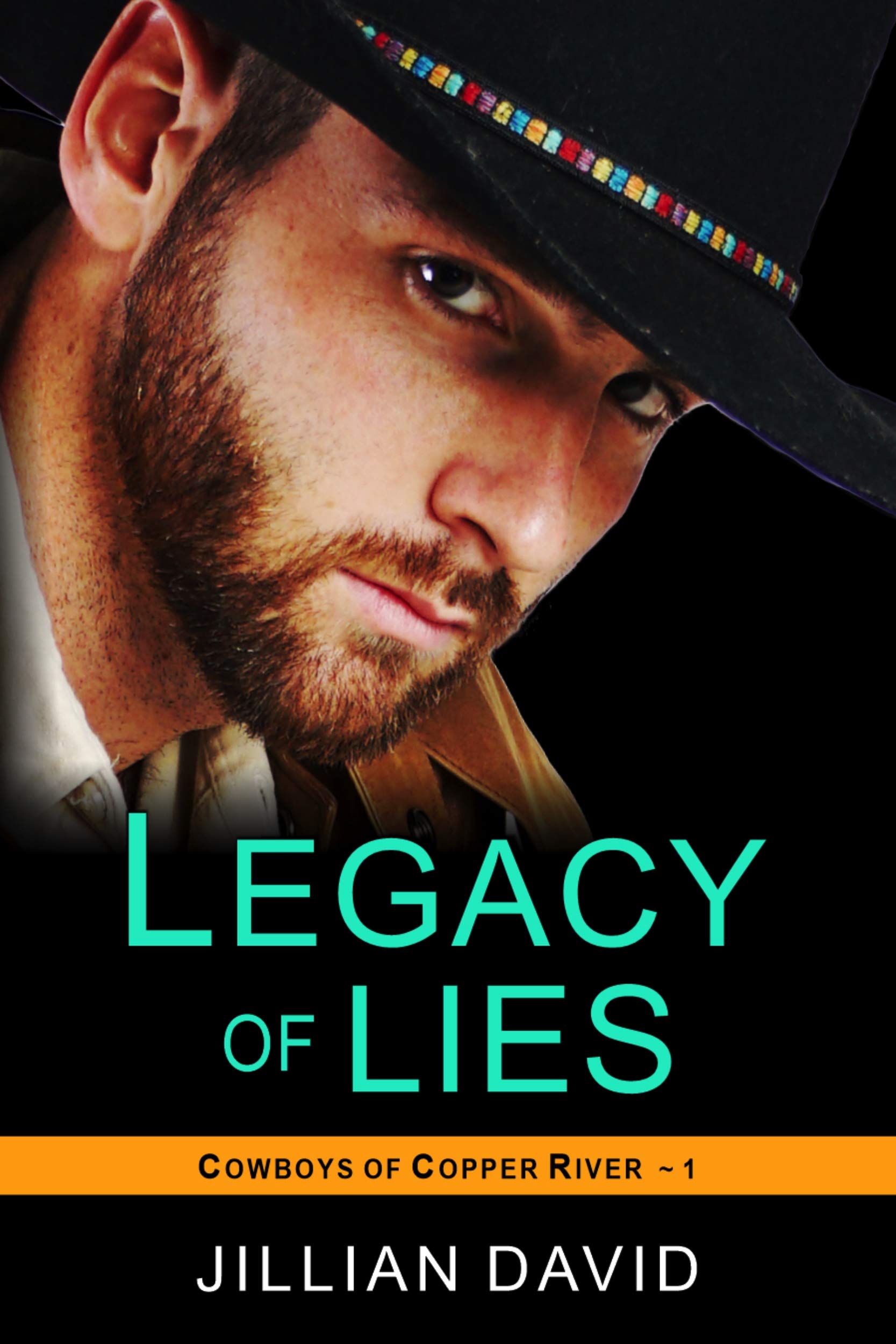 Legacy of Lies (Copper River Cowboys, Book 1): Contemporary Western Romance