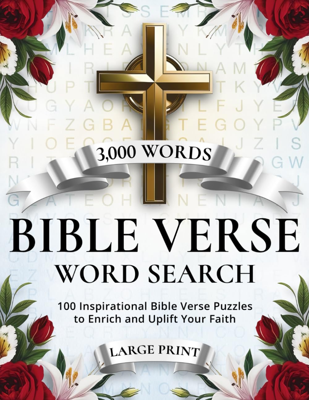 Bible Verse Word Search: 100 Inspirational Large Print Puzzles for Christian Adults and Seniors