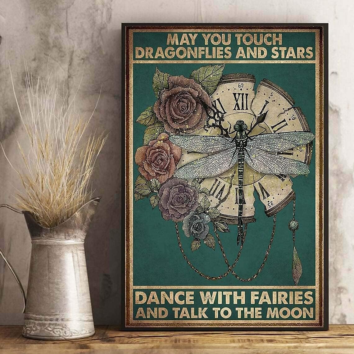 Dragonfly Retro Metal Tin Sign May You Touch Dragonflies And Stars Dance With Fairies And Talk To The Moon Metal Poster Cafe Bathroom Bedroom Kitchen Home Art Wall Decoration Plaque Gift 8inch X