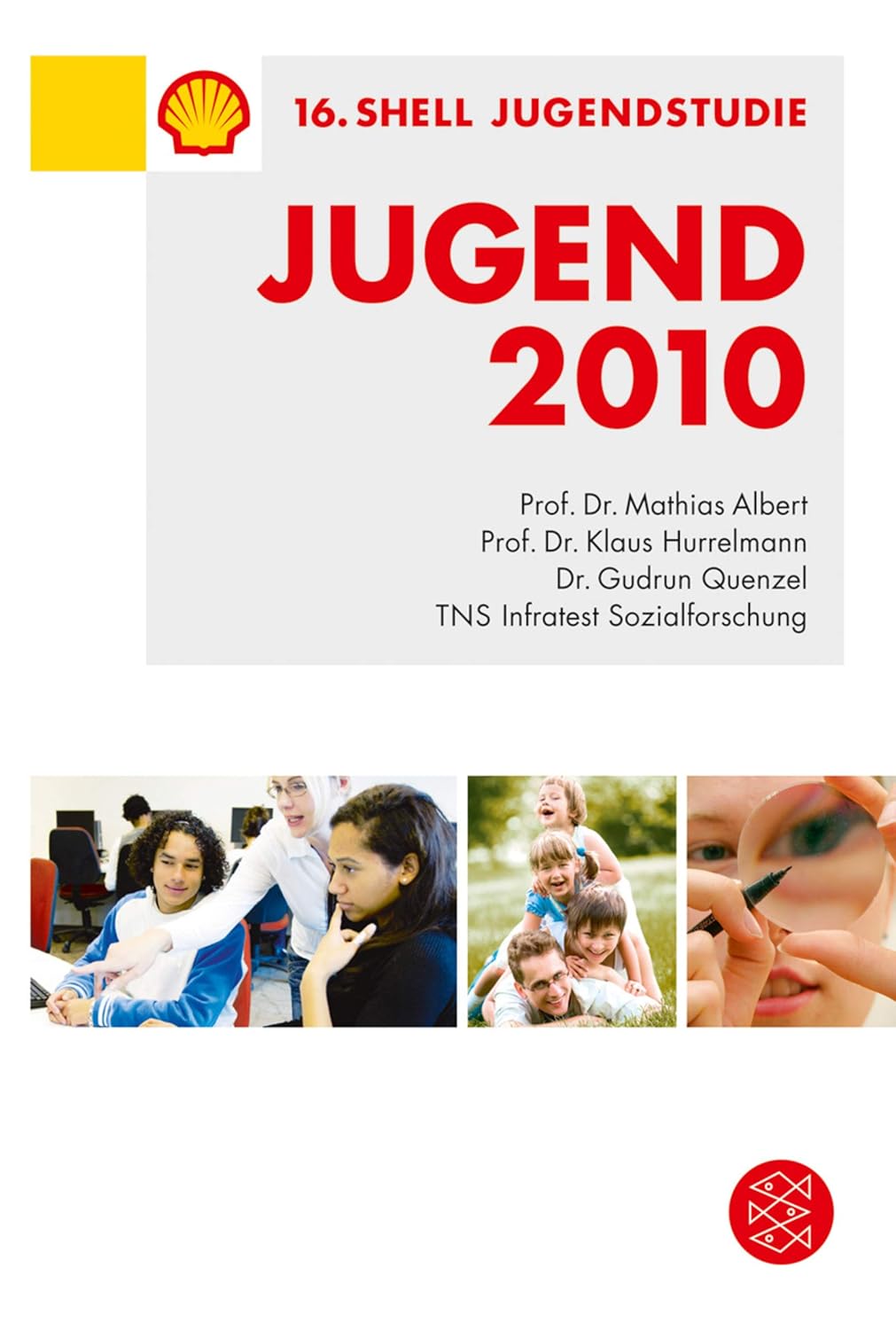 Shell Jugendstudie 2010 Shell Deutschland Amazon.de Bücher