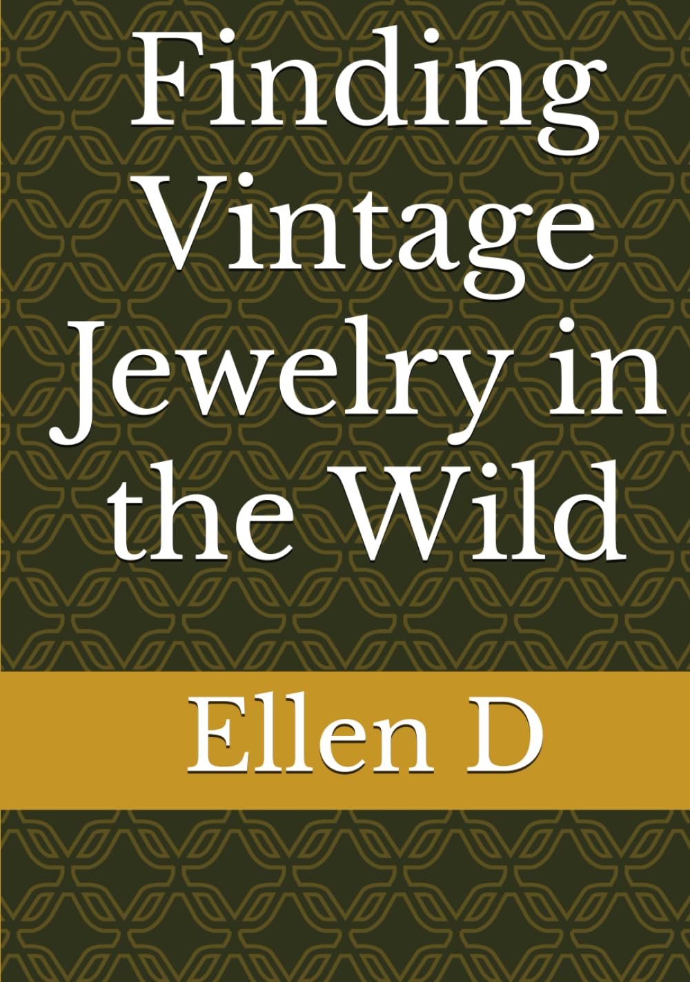 Finding Vintage Jewelry in the Wild