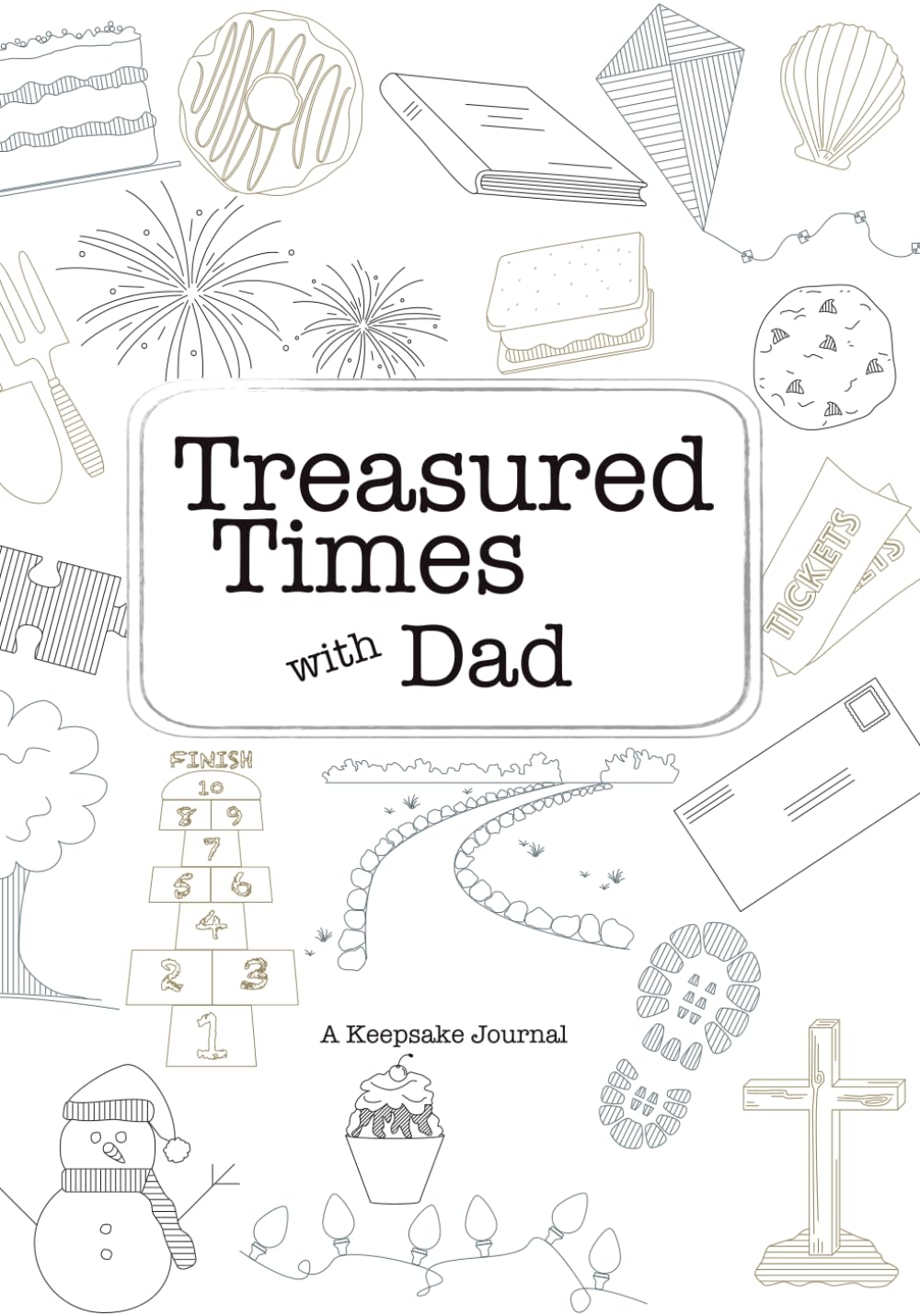 Treasured Times with Dad: A Keepsake Journal