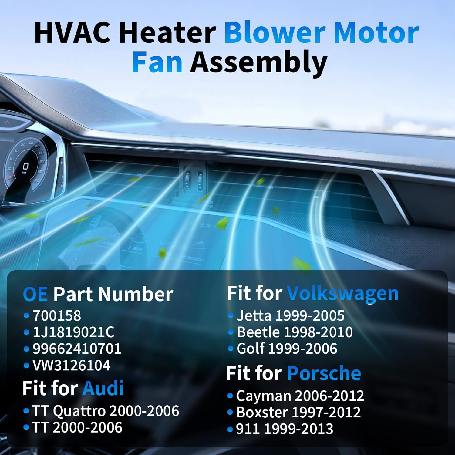AC Heater Blower Motor Fan（ 700158，Front Blower Motor Fit for Volkswagen Jetta 1999–2005，Volkswagen Golf 1999–2006，Beetle，Porsche Boxster ，Blower Motor Replaces 1J1819021C, 99662410701, VW3126104