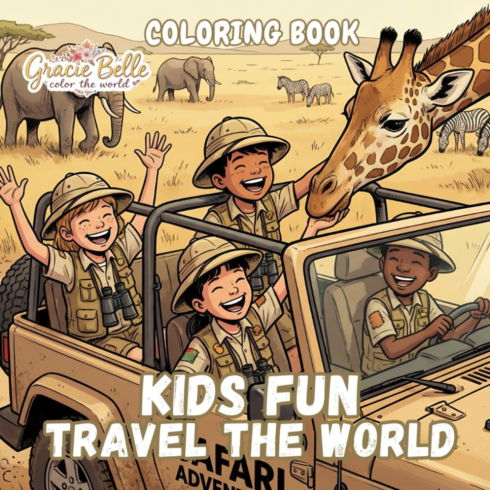 Kids Fun Travel The World - Coloring Book: A joyful journey of discovery around the globe
