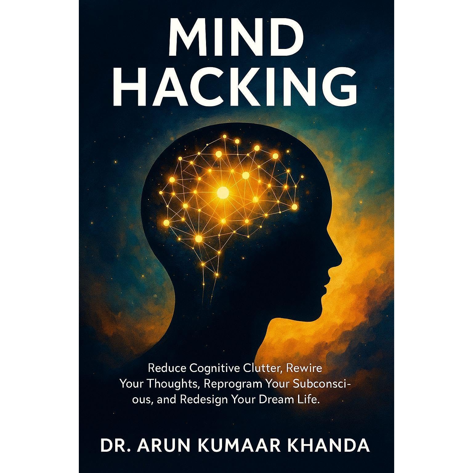 MIND HACKING