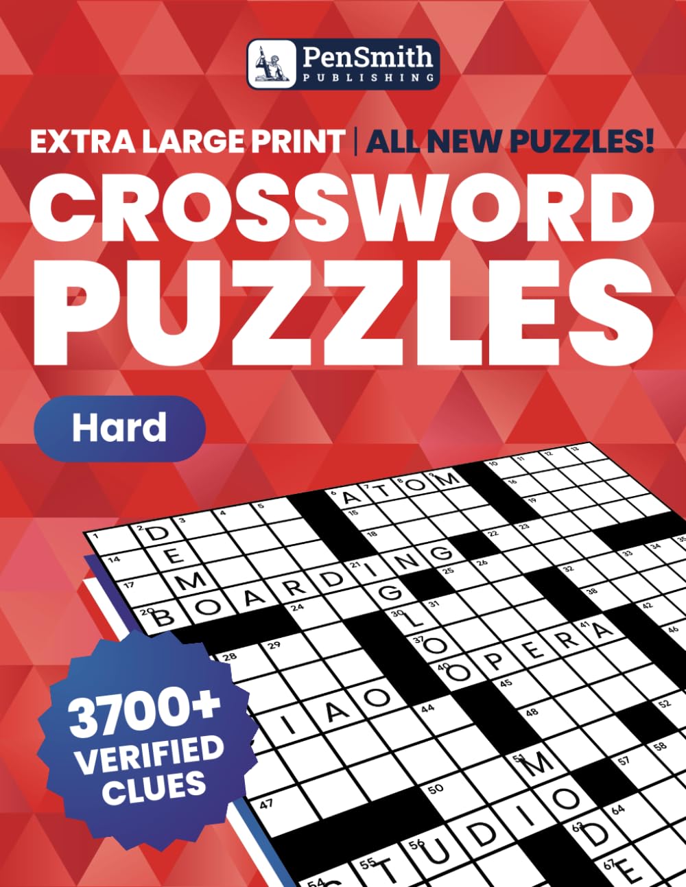 Crossword Puzzle Book for Adults and Seniors | Medium to Hard Difficulty | All-New Puzzles in Extra-Large Print: 3700+ Verified and Unique Clues with ... Puzzle Books by PenSmith Publishing)