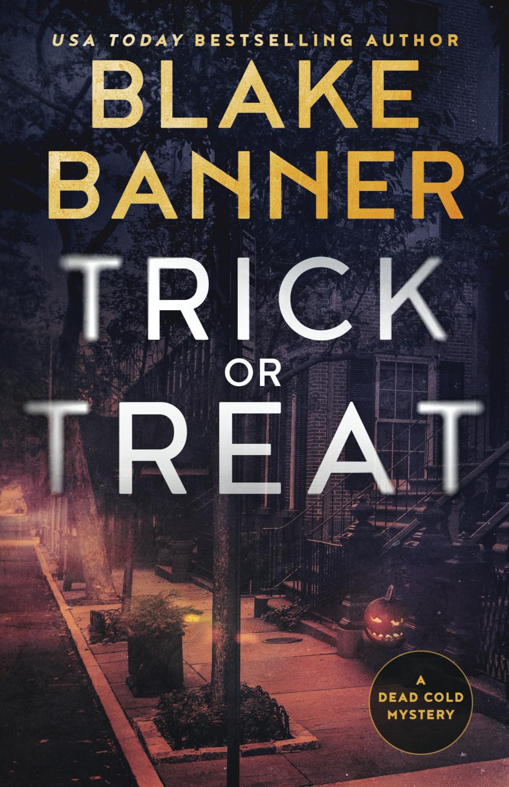 Trick or Treat (Dead Cold Mysteries)