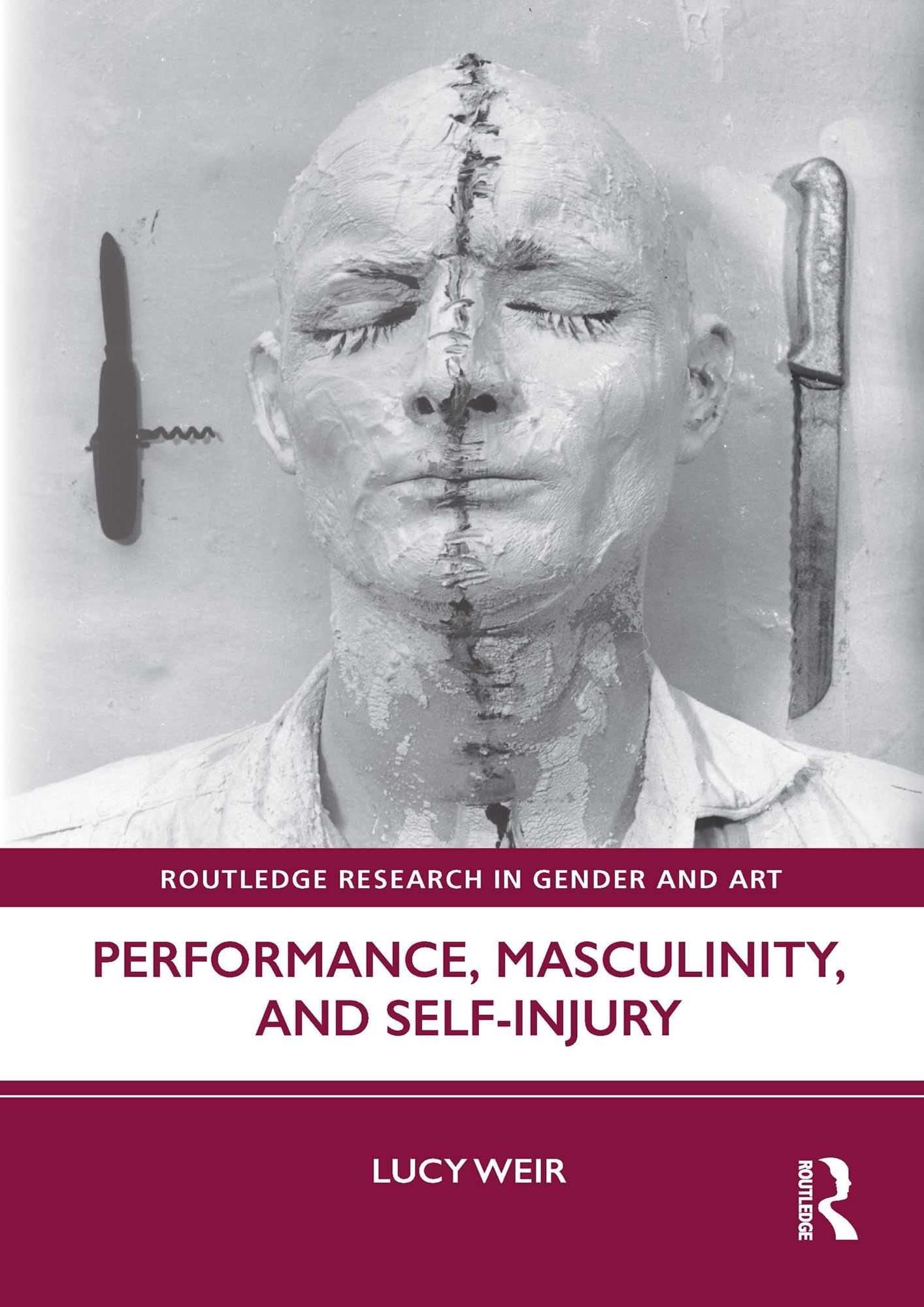 Self-Injury and Masculinity Routledge guide théorique art genre