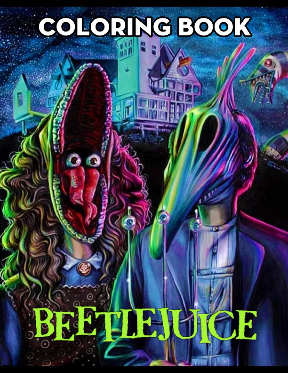 Beetlejuice Coloring Book 30 Coloring Pages A Cool Coloring Book ...