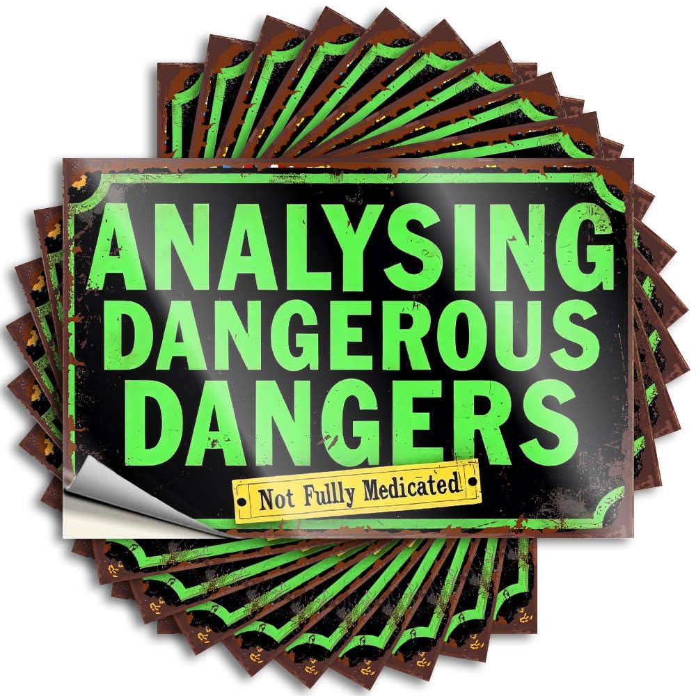 Lettering Sticker Tumbler Scratch Resistant Decals, Funny Matte Print for Phone Case Friends | Patio Decor Uv Proof Pack Analysing Dangerous Dangers: Not Fully Medicated(6X9CM)