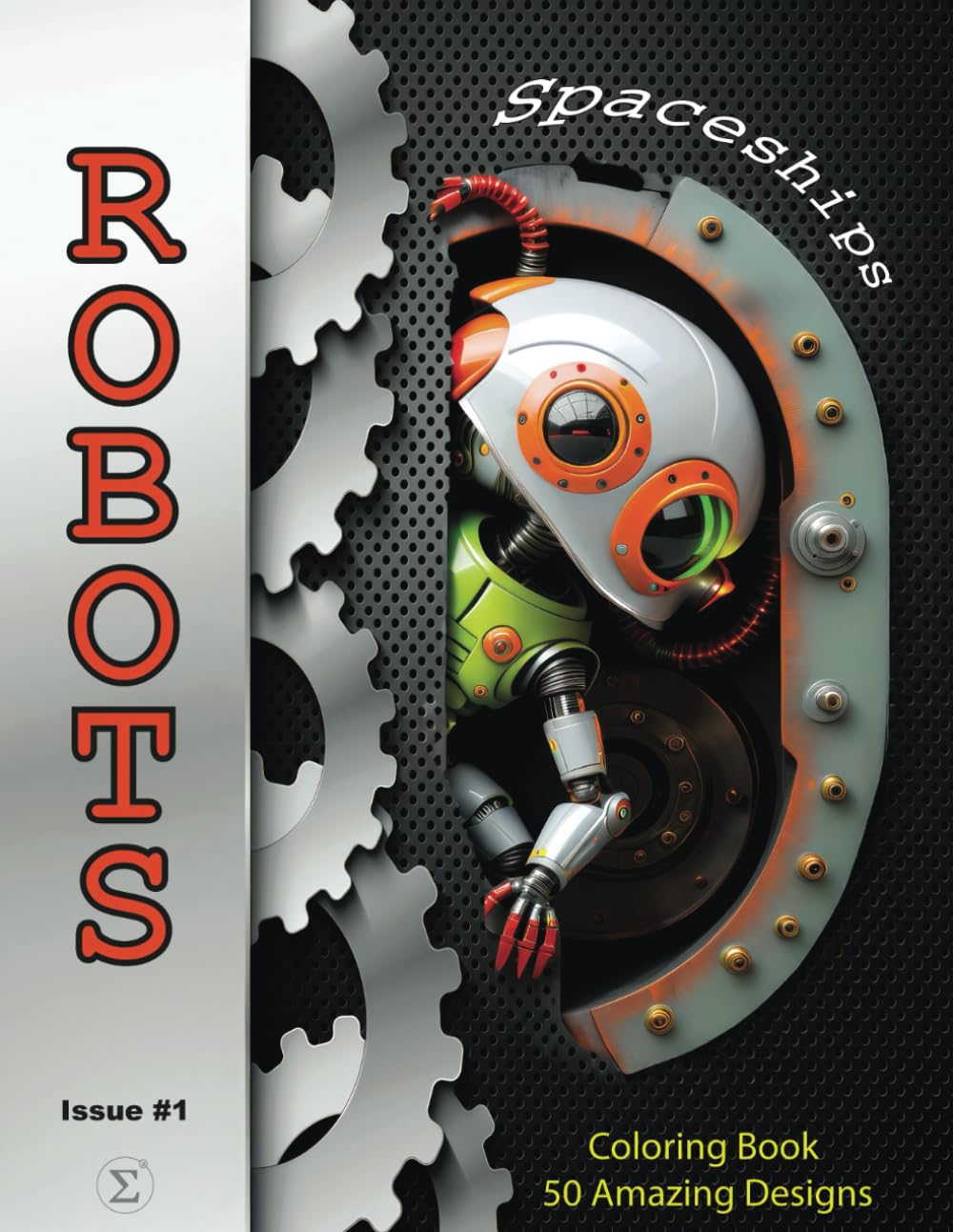Robots and Spaceships Coloring Book for Kids and Adults