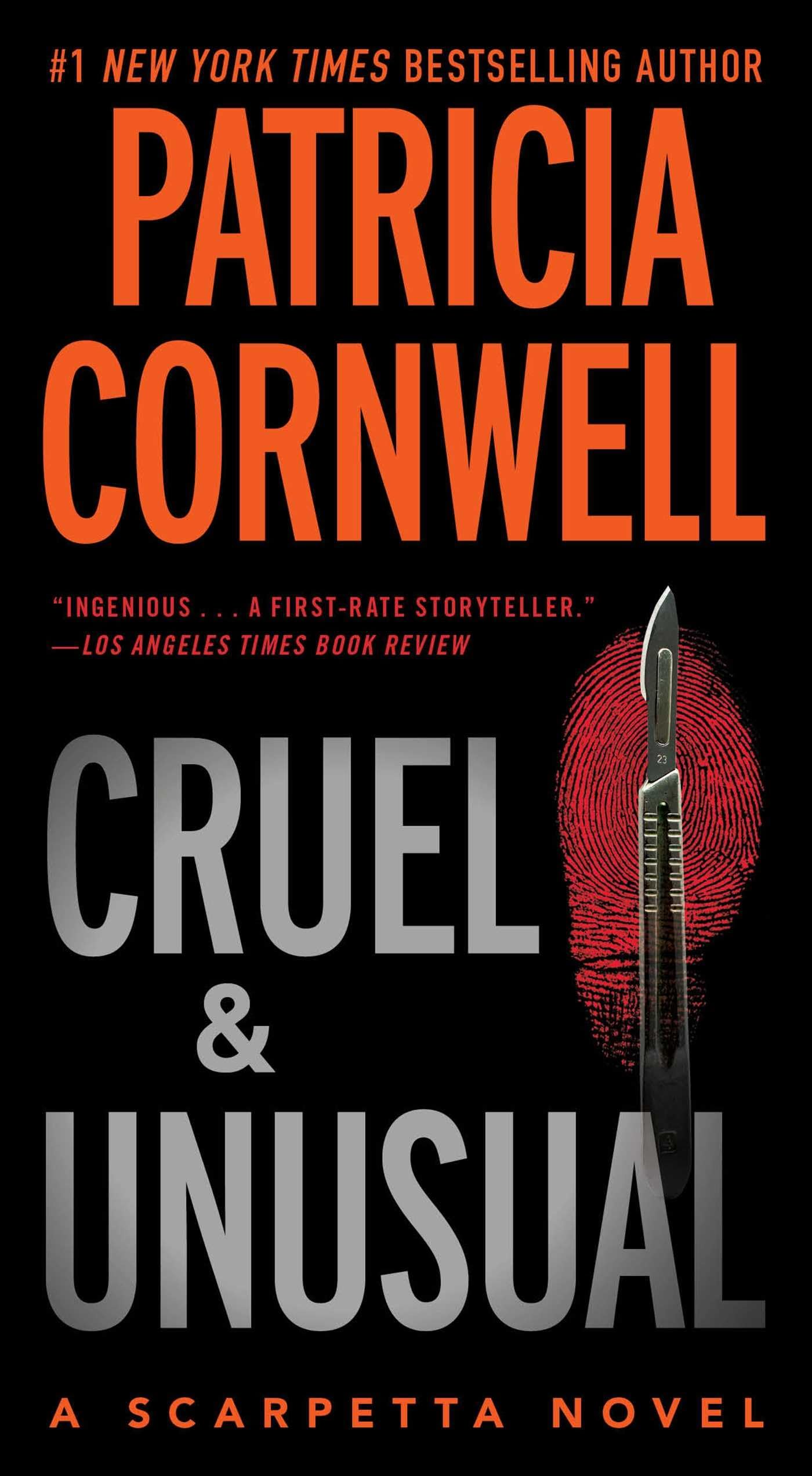 Cruel and Unusual: Scarpetta 4 (Volume 4) Cornwell, Patricia