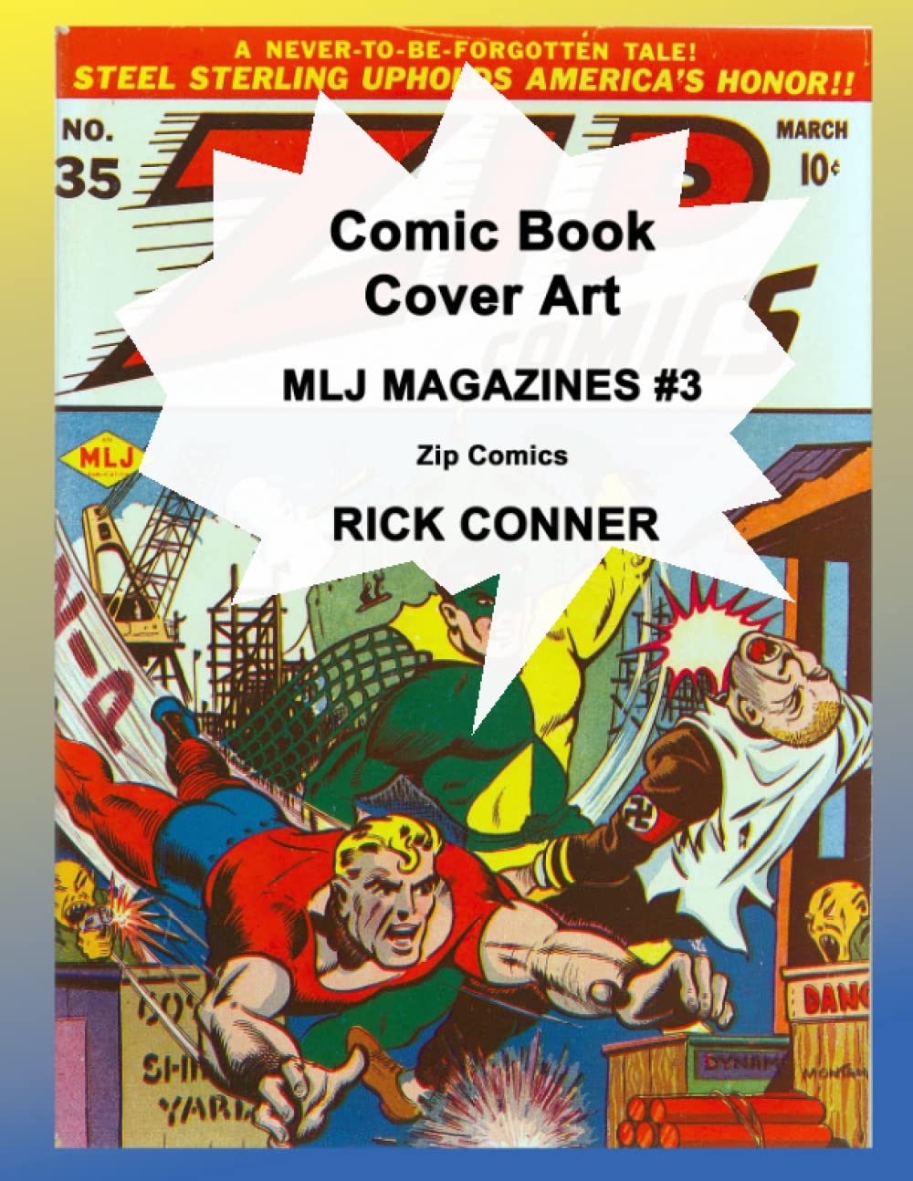 Comic Book Cover Art MLJ MAGAZINES #3: Zip Comics