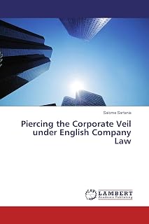 Piercing the Corporate Veil under English Company Law