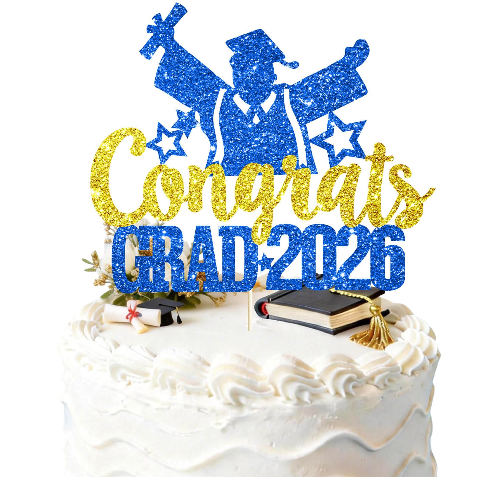 Congrats Grad 2026 Graduation Cake Topper Blue Glitter Class of 2026 Cake Topper for 2026 Senior High School/College/University Happy 2026 Graduation