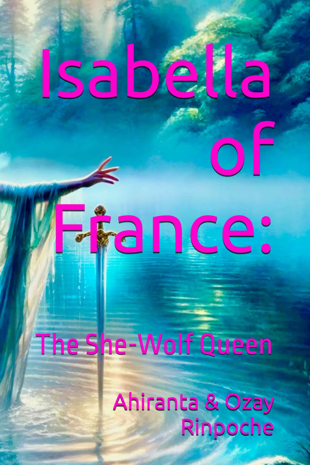 Isabella of France:: The She-Wolf Queen