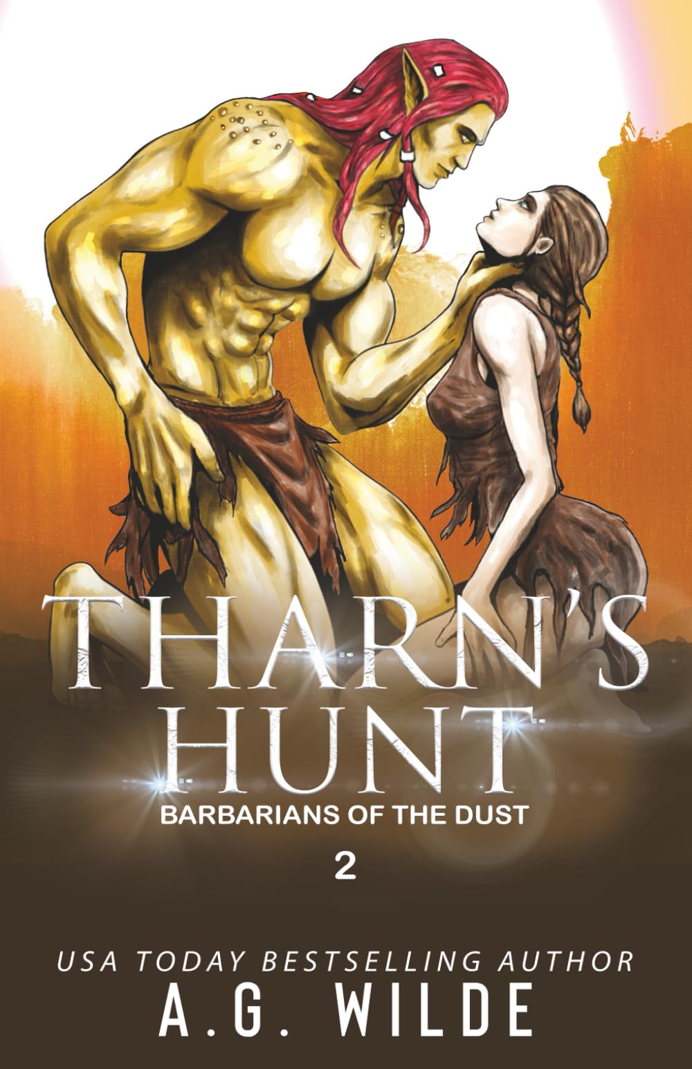 Tharn's Hunt: A Fated Mates Alien Romance (Barbarians of the Dust)
