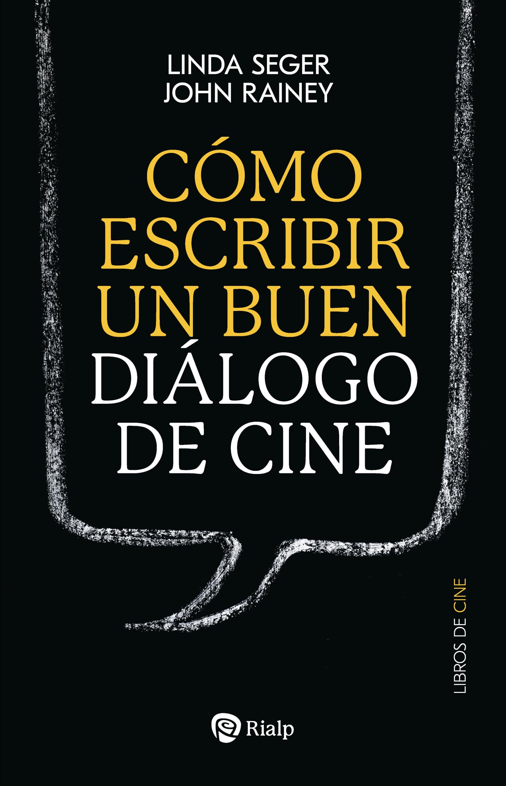 Livre Écrire un bon dialogue de cinéma en espagnol pour scénaristes