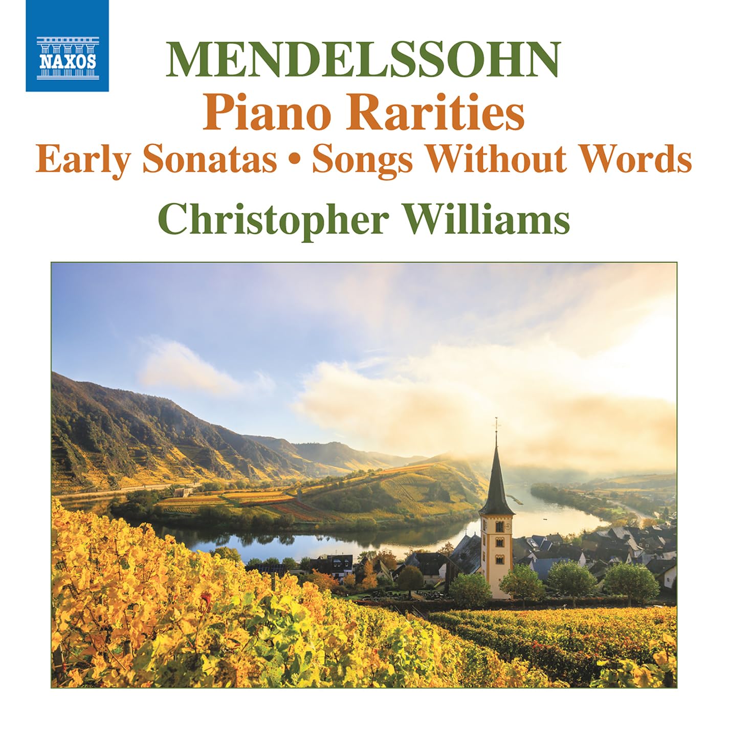 Felix Mendelssohn: Piano Rarities; Early Sonatas; Songs Without Words