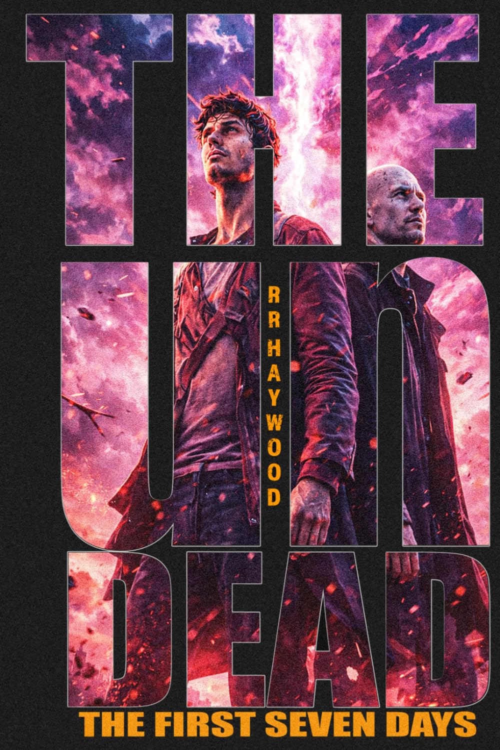 The Undead. The First Seven Days: Volume 1