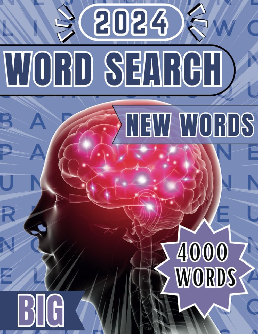 BIG 4000 New Words Word Search for Adults,Seniors: 4000 Puzzles for Ultimate Relaxation | Anti-Eye Strain, Brain-boosting Puzzles For Adults, Seniors, and Teens!| Themed Puzzles