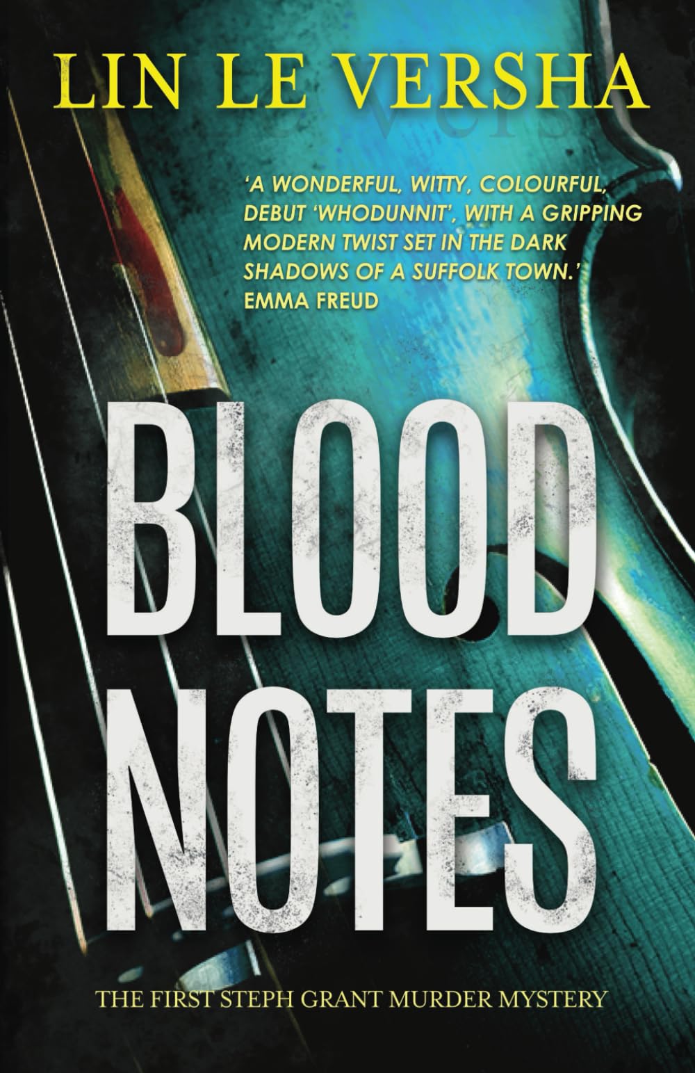 Blood Notes (Steph Grant Murder Mystery Series)