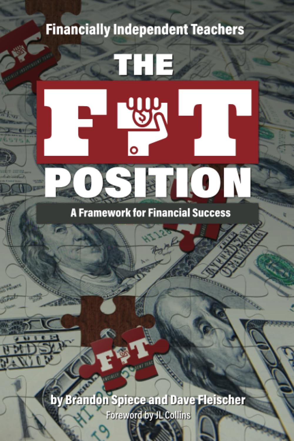 The FIT Position: A Framework for Financial Success