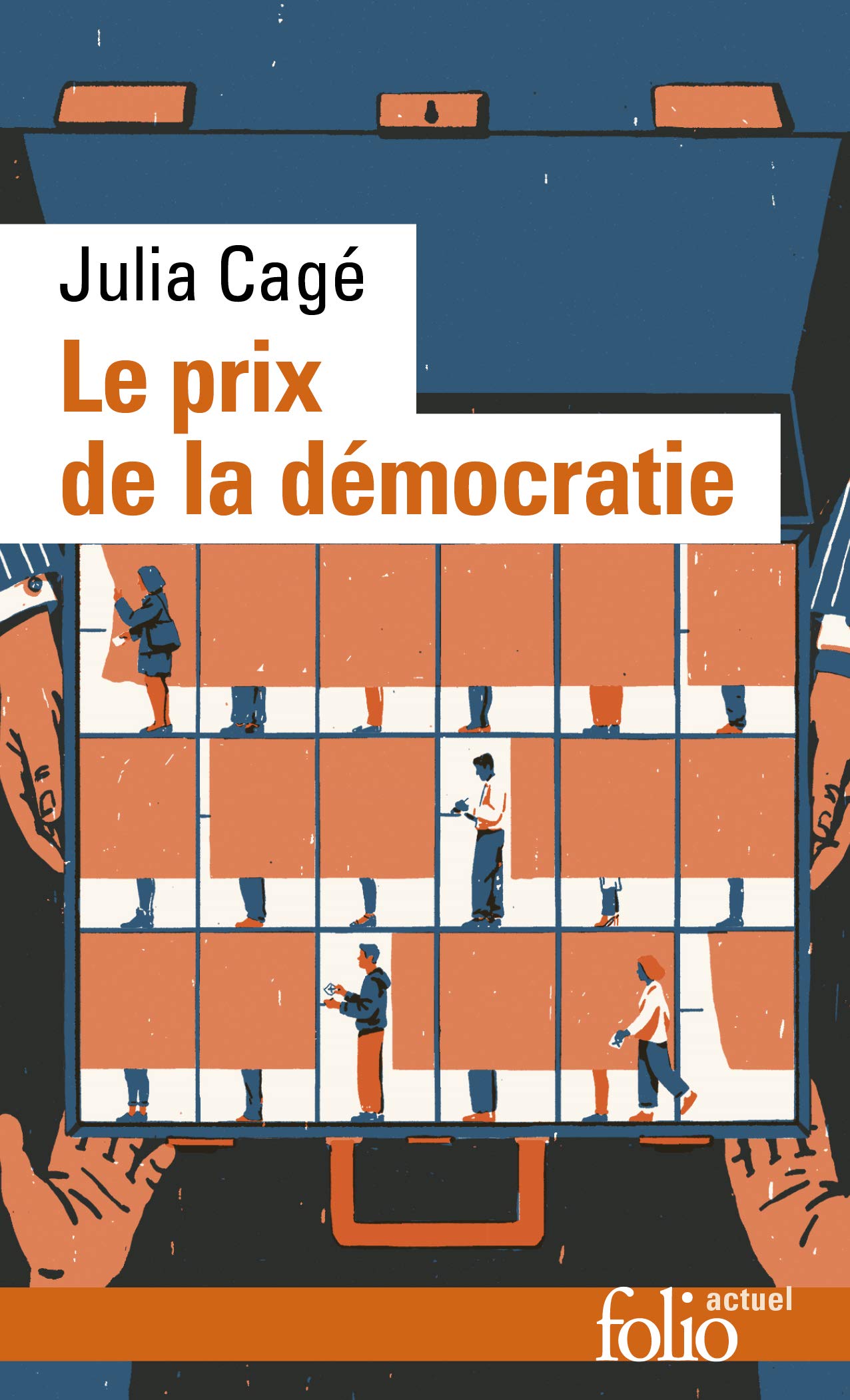 Le Prix de la Démocratie (Folio Actuel)