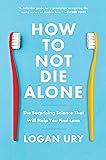 Cover of How to Not Die Alone