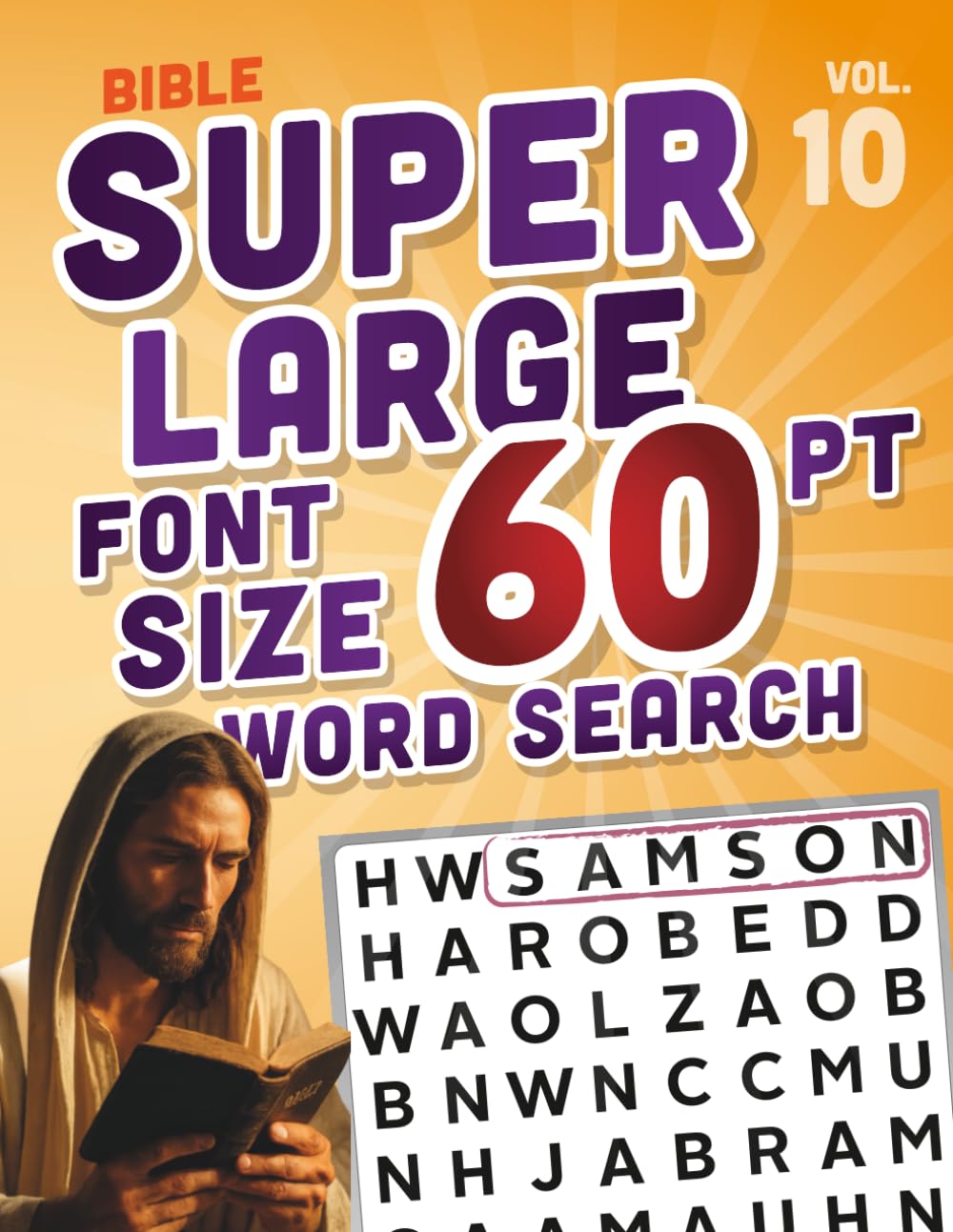 SUPER LARGE FONT SIZE 60 pt Bible WORD SEARCH: Easy-to-Read Word Searches for Seniors and Low Vision Puzzle Lovers, vol. 10 (THEMED WORD SEARCH, SUPER LARGE FONT SIZE 60 pt)