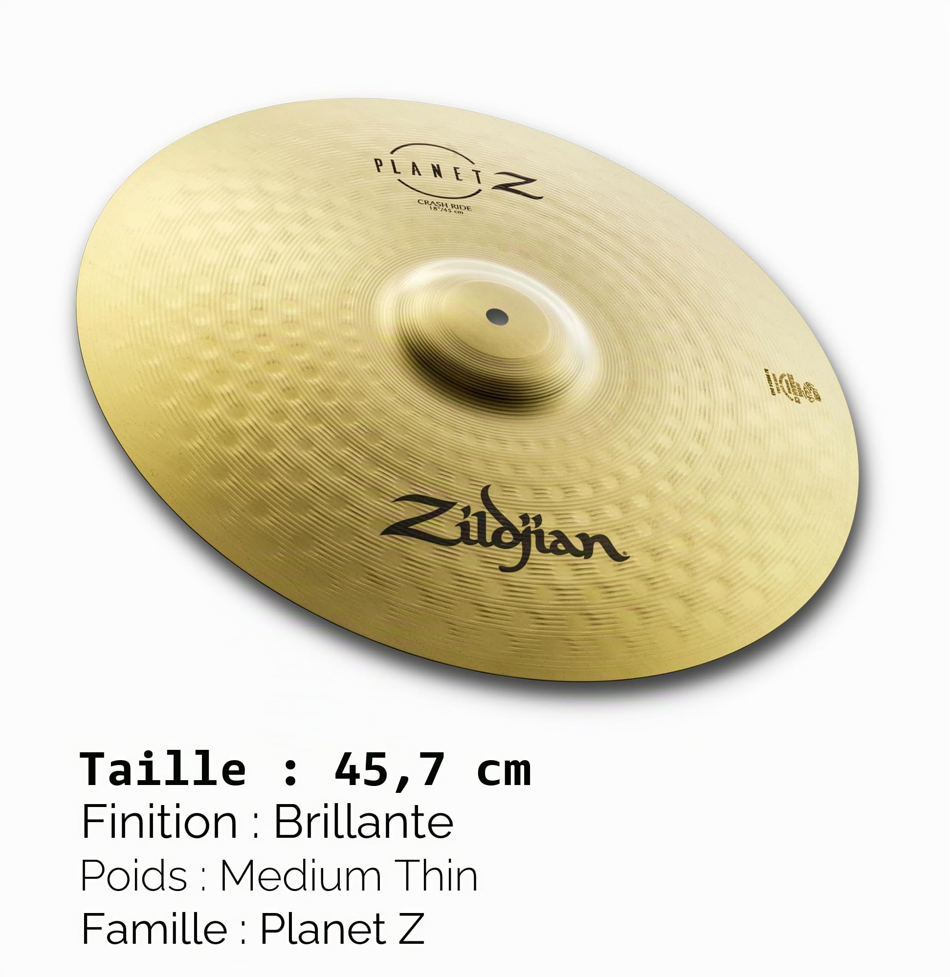 Zildjian Planet Z Crash Ride 18" Version 2020 - Cymbale Crash Ride