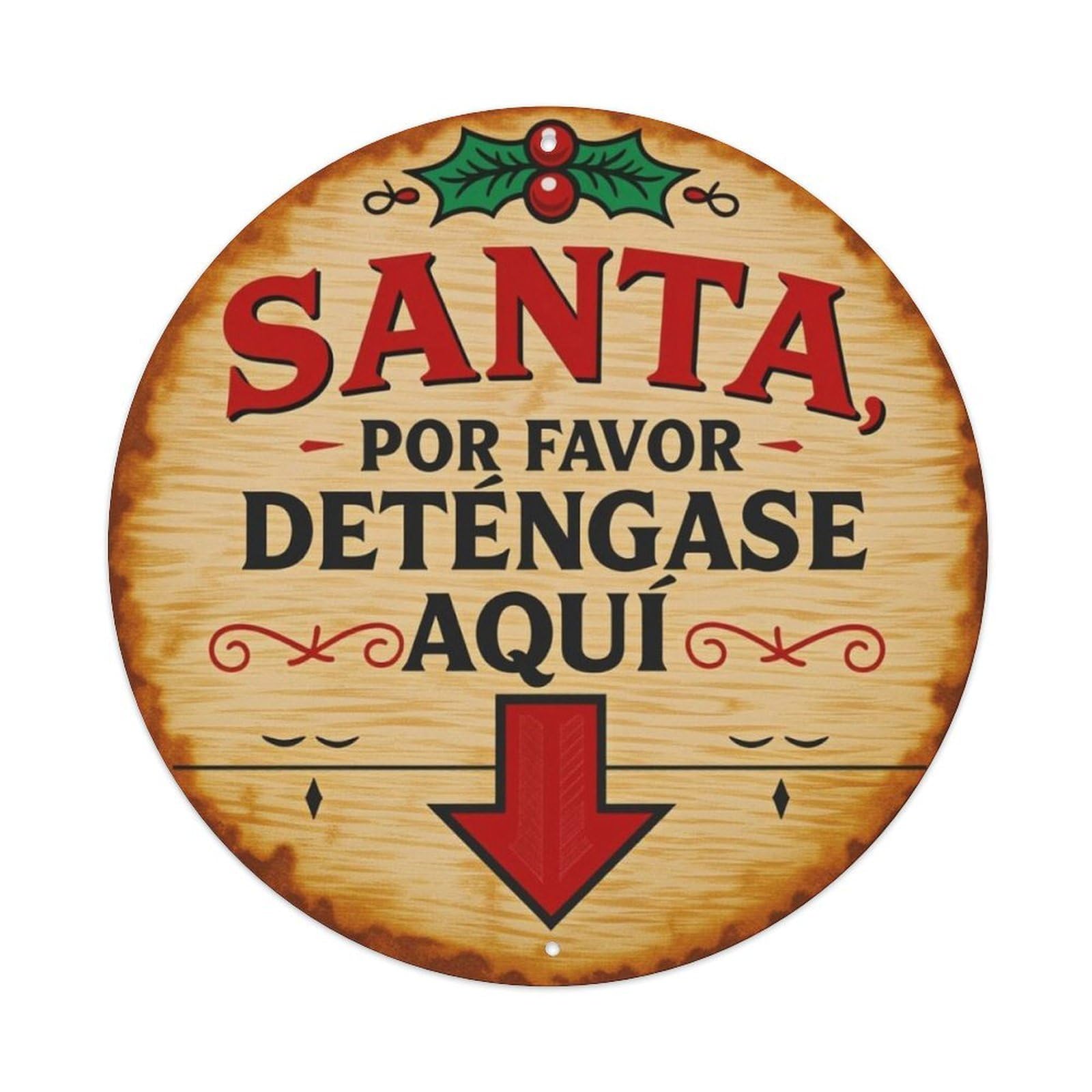 Vintage Wood Spanish Santa Please Stop Here Christmas Round Sign Vintage Aluminium Metal Sign, Retro Wall Decor for Home, Bar, Garage & Farmhouse 20x20cm