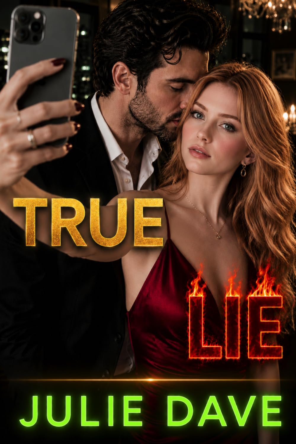 True Lie: A Novel: 2 (Romance Truism)