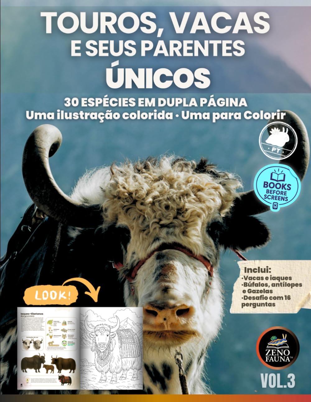 Touros, Vacas e Seus Parentes Únicos: 30 espécies em dupla página: uma ilustração colorida + uma para colorir (Animais Únicos)