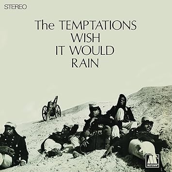 Wish It Would Rain