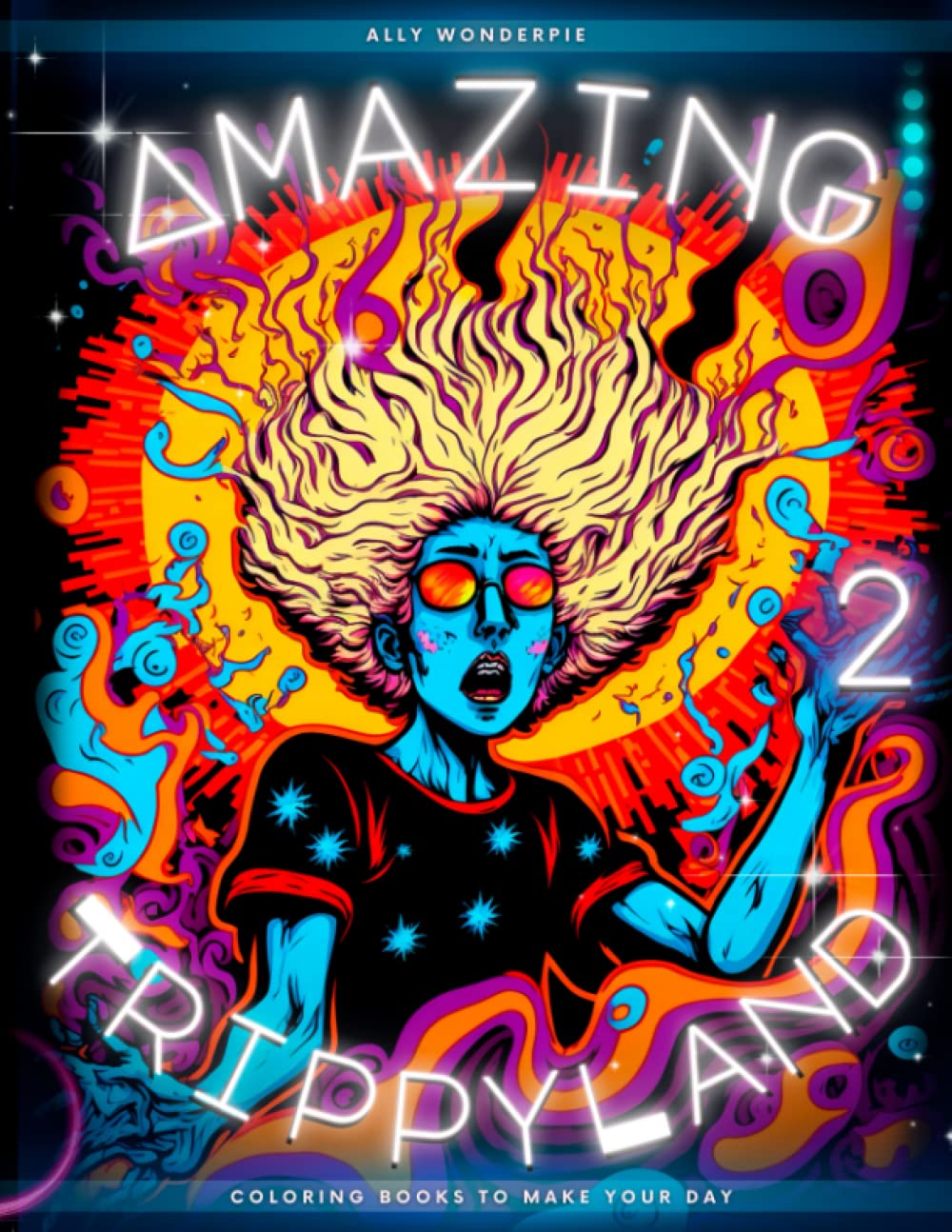 Amazing Trippyland Coloring Book Vol.2: Trippy And Beautiful Illustrations Of Fantasy Worlds, Fungi, and Fairy Creatures For Unlock Your Creative Potential (Trippy Coloring Books)