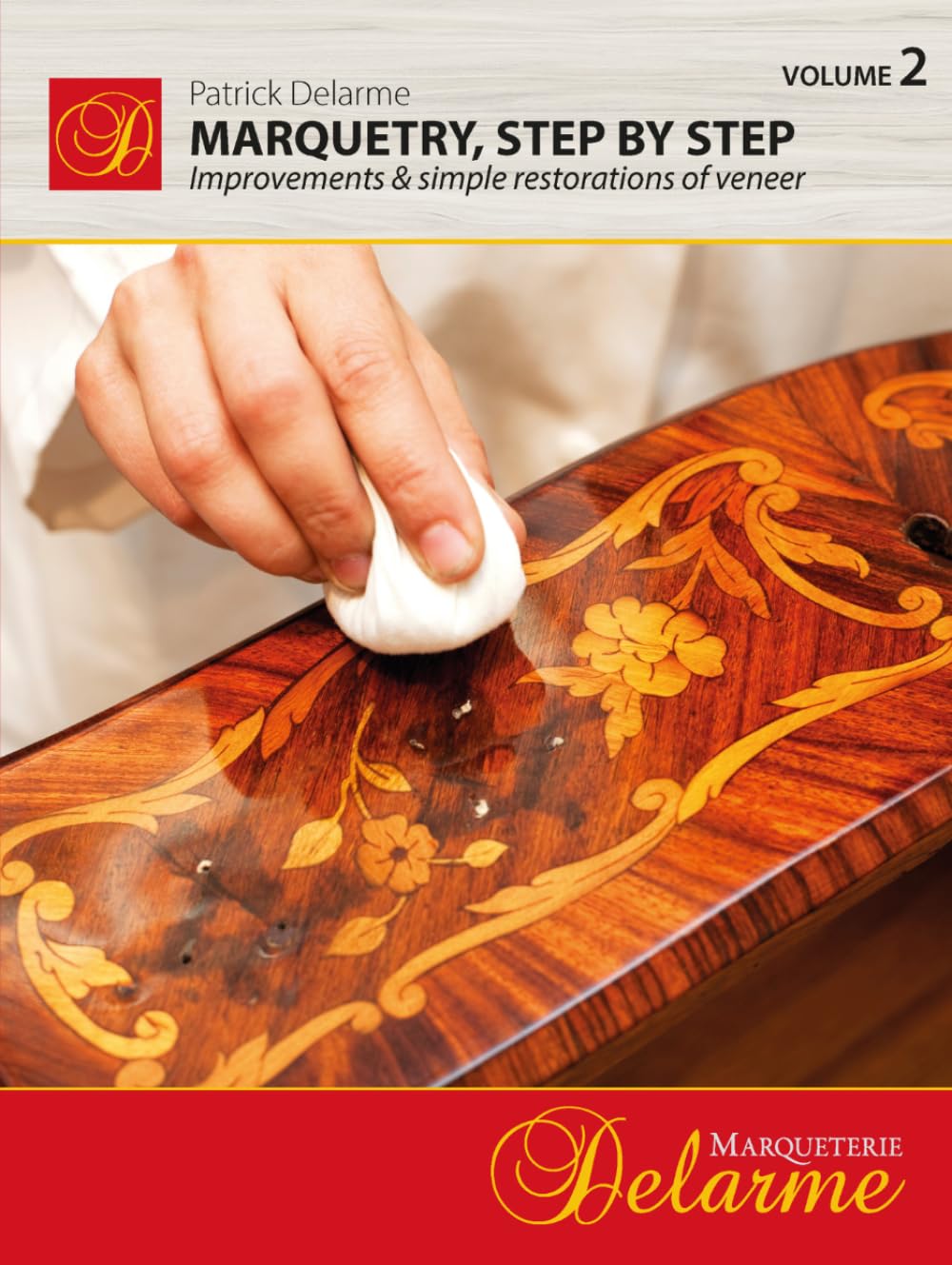 Marquetry, step by step: Improvements & simple restorations of veneer