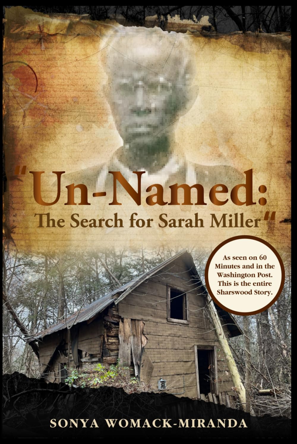 "Un-Named: The Search for Sarah Miller"