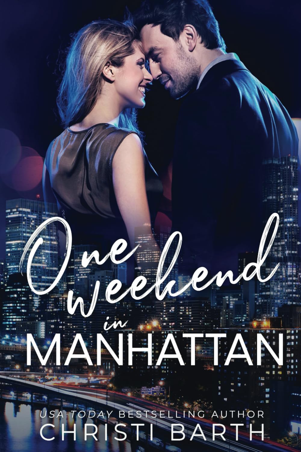 One Weekend In Manhattan: A Second Chance Bodyguard Romance: 3
