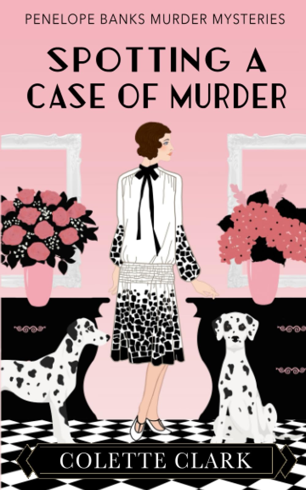 Spotting a Case of Murder: A 1920s Historical Mystery (Penelope Banks Murder Mysteries)