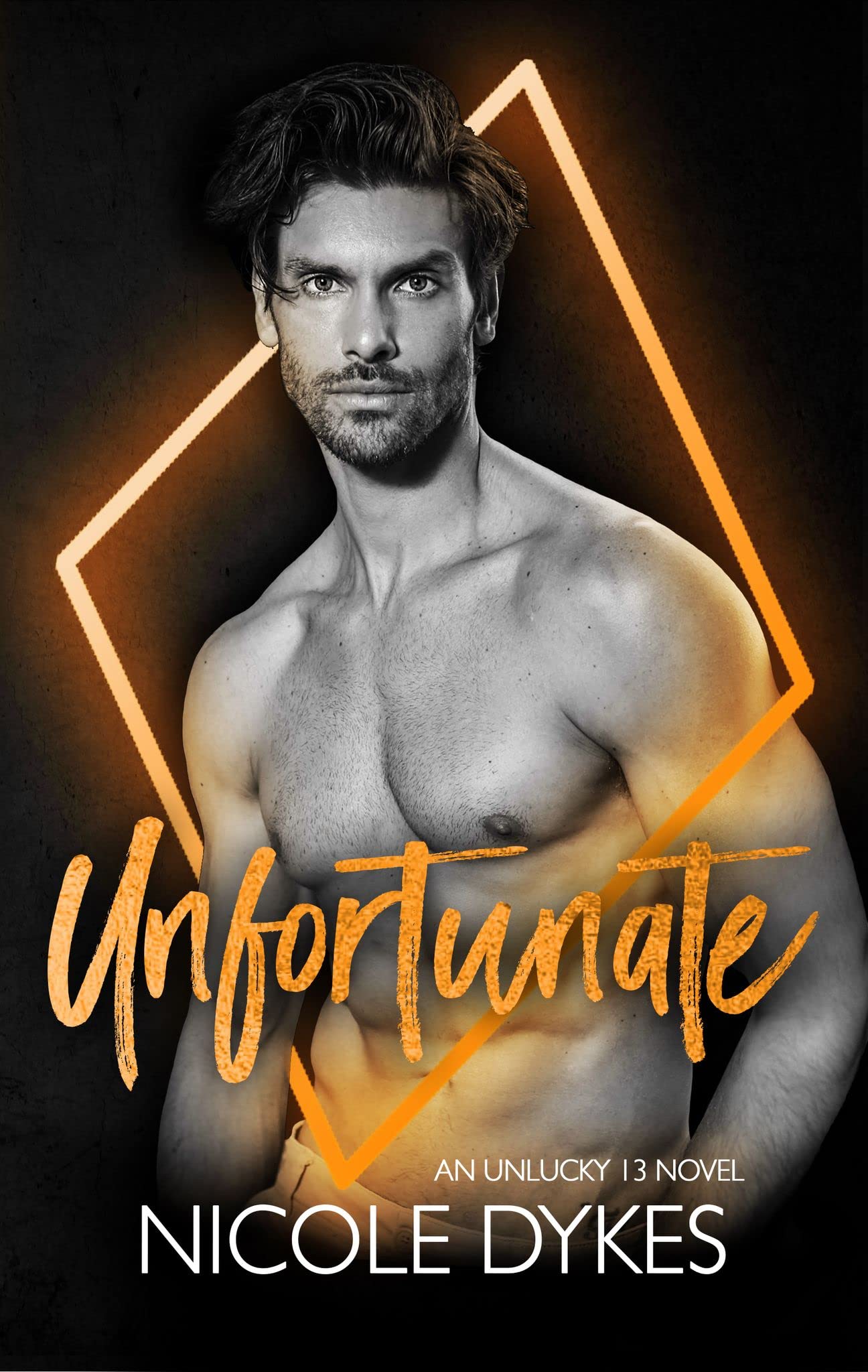 Unfortunate : A Black Diamond Novel (Unlucky 13)
