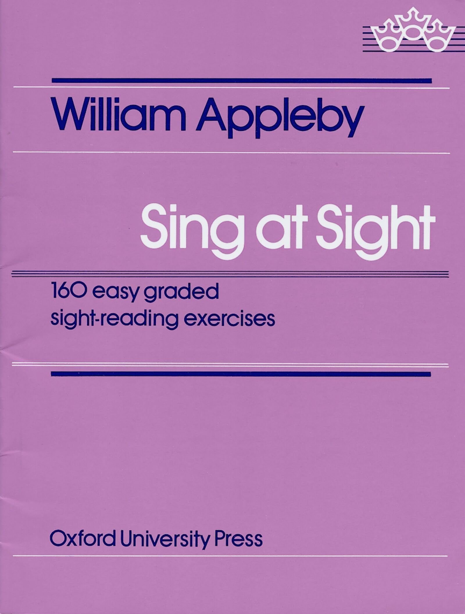 Sing At Sight: Sight-Singing Exercises