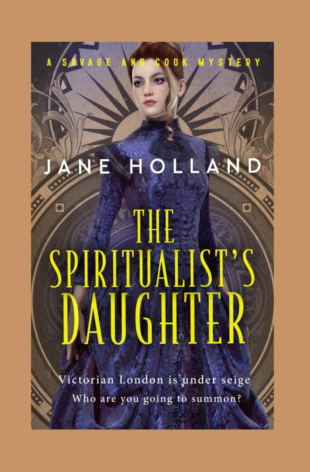 The Spiritualist's Daughter (Savage and Cook Mysteries)