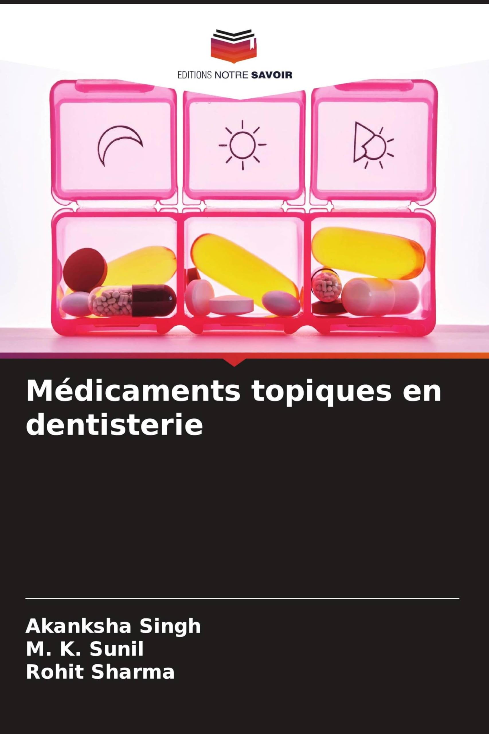 Médicaments topiques en dentisterie