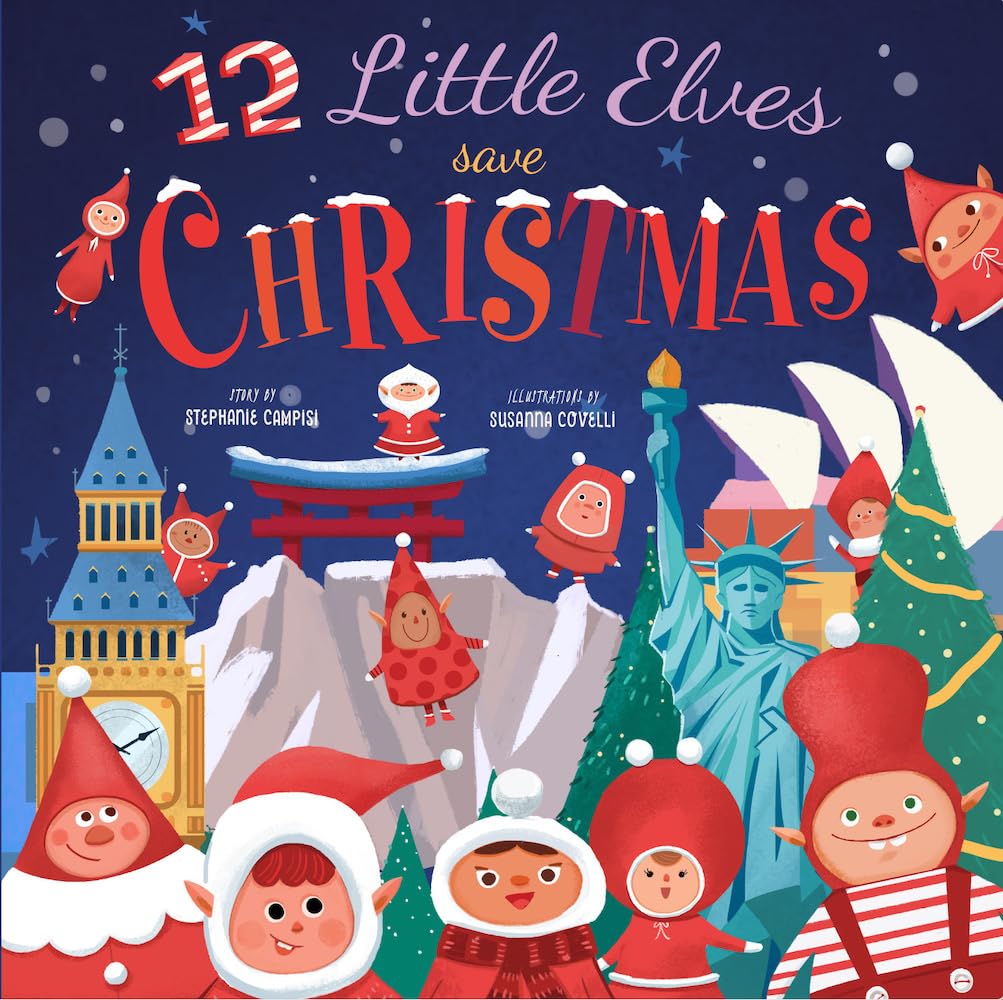 12 Little Elves Save Christmas - 9781641709705