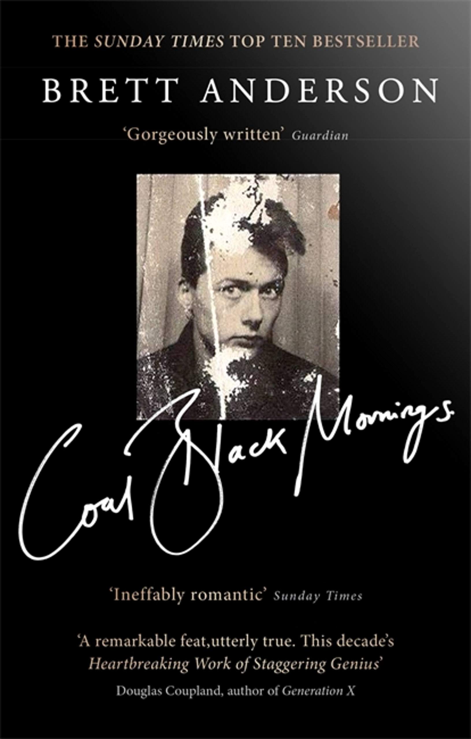 Coal Black Mornings,Brett Anderson- 9781408710487