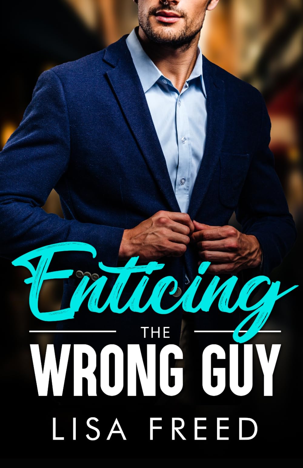 Enticing the Wrong Guy: Age Gap, Curvy Girl, He Falls First, Steamy Instalove Romance (Wrong Guy (Love Unintended))